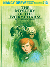 Cover image for The Mystery of the Ivory Charm